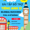 BÀI TẬP BỔ TRỢ TIẾNG ANH 12 GLOBAL SUCCESS FULL 4 KĨ NĂNG - CẢ NĂM (BẢN WORD CÓ KEY) FORM MỚI 2025