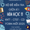 BỘ ĐỀ KIỂM TRA GIỮA KÌ 1 HÓA HỌC 11 FORM MỚI 2025 - CHUNG 3 SÁCH KNTT CTST CD (BẢN WORD GIẢI CHI TIẾT)