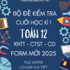 BỘ ĐỀ KIỂM TRA CUỐI KÌ 1 TOÁN 12 FORM MỚI 2025 CHUNG 3 SÁCH KNTT - CTST - CÁNH DIỀU (BẢN WORD CÓ GIẢI CHI TIẾT)