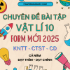 CHUYÊN ĐỀ BÀI TẬP CHÍNH KHÓA, DẠY THÊM VẬT LÍ LỚP 10 - FORM MỚI 2025 (chung 3 sách KNTT - CTST - CD)