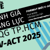 BỘ ĐỀ LUYỆN THI ĐÁNH GIÁ NĂNG LỰC V-ACT FORM 2025 - ĐẠI HỌC QUỐC GIA TP HCM WORD GIẢI CHI TIẾT