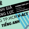 ĐỀ THI ĐÁNH GIÁ NĂNG LỰC V-ACT FORM 2025 - TIẾNG ANH - ĐẠI HỌC QUỐC GIA TP HCM WORD GIẢI CHI TIẾT