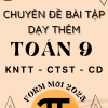 CHUYÊN ĐỀ BÀI TẬP DẠY THÊM TOÁN 9 CHUNG 3 SÁCH KNTT CTST CÁNH DIỀU WORD GIẢI CHI TIẾT