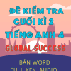 BỘ ĐỀ KIỂM TRA TEST CUỐI KÌ 2 TIẾNG ANH 4 GLOBAL SUCCESS BẢN WORD CÓ KEY, FILE NGHE AUDIO