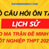 BỘ CÂU HỎI ÔN TẬP MÔN LỊCH SỬ THEO MA TRẬN ĐỀ MINH HỌA TỐT NGHIỆP THPT 2025