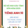 BỘ ĐỀ TỔNG HỢP HSG TIẾNG ANH 10 CÁC TỈNH ĐẾN NĂM 2025 File word có nghe lời giải chi tiết