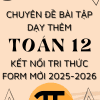 CHUYÊN ĐỀ BÀI TẬP DẠY THÊM TOÁN 12 FORM MỚI 2025-2026 CẢ NĂM KẾT NỐI TRI THỨC