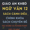 GIÁO ÁN KHBD WORD VÀ POWER POINT NGỮ VĂN 12 SÁCH CÁNH DIỀU CHÍNH KHÓA VÀ SÁCH CHUYÊN ĐỀ
