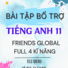 BÀI TẬP BỔ TRỢ TIẾNG ANH 11 FRIENDS GLOBAL FULL 4 KĨ NĂNG