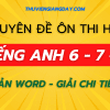 CHUYÊN ĐỀ ÔN HSG TIẾNG ANH 6 - 7 - 8