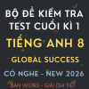 ĐỀ KIỂM TRA TEST CUỐI KÌ 1 GLOBAL SUCCESS 8 CV 7991 CÓ NGHE 2026