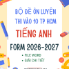 ĐỀ THI VÀO 10 MÔN TIẾNG ANH TPHCM MINH HOẠ 2026-2027