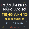 GIÁO ÁN TÍCH HỢP NĂNG LỰC SỐ TIẾNG ANH 12 GLOBAL SUCCESS