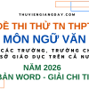 ĐỀ THI THỬ TỐT NGHIỆP THPT MÔN NGỮ VĂN 2026 CÁC TRƯỜNG SỞ GIÁO DỤC