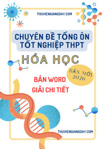 CHUYÊN ĐỀ ÔN THI TỐT NGHIỆP THPT HÓA 2026
