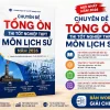 Chuyên đề tổng ôn thi tốt nghiệp THPT Lịch sử 2026 chương trình mới file Word giải chi tiết