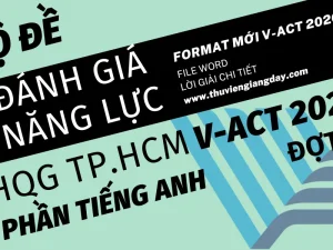 Tiếng Anh đánh giá năng lực ĐHQG TPHCM V-ACT 2026