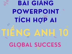 Bìa sản phẩm Bài giảng PowerPoint AI Tiếng Anh 10 Global Success cả năm bản cập nhật mới nhất