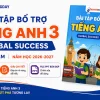 Bài tập bổ trợ Tiếng Anh 3 Global Success có nghe 2026 2027