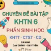 Chuyên đề bài tập KHTN 6 phần Sinh học KNTT