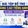 Bộ bài tập bổ trợ nâng cao Tiếng Anh 10 Global Success cả năm file Word có nghe và lời giải chi tiết năm học 2026 - 2027.