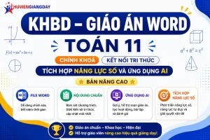 Kế hoạch bài dạy giáo án Toán 11 tích hợp năng lực số bộ sách Kết nối tri thức cả năm bản Word nâng cao ứng dụng AI