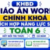 Bộ KHBD Giáo án Word tích hợp năng lực số môn Toán 6 sách Kết nối tri thức cả năm chuẩn Công văn 5512.