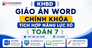 Bộ KHBD Giáo án Word tích hợp năng lực số môn Toán 7 sách Kết nối tri thức cả năm chuẩn Công văn 5512.