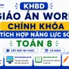 Bộ KHBD Giáo án Word tích hợp năng lực số môn Toán 8 sách Kết nối tri thức cả năm chuẩn Công văn 5512.