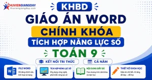 Bộ KHBD Giáo án Word tích hợp năng lực số môn Toán 9 sách Kết nối tri thức cả năm chuẩn Công văn 5512.