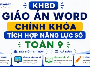 Bộ KHBD Giáo án Word tích hợp năng lực số môn Toán 9 sách Kết nối tri thức cả năm chuẩn Công văn 5512.