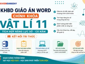 Kế hoạch bài dạy giáo án Word chính khóa Vật lí 11 bộ sách Kết nối tri thức cả năm học chuẩn 5512 có tích hợp hoạt động phát triển năng lực số