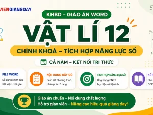 Mẫu kế hoạch bài dạy giáo án Word chính khóa môn Vật lí 12 bộ sách Kết nối tri thức cả năm chương trình mới có tích hợp hoạt động phát triển năng lực số