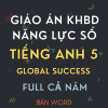 Bộ giáo án tích hợp năng lực số Tiếng Anh 5 Global Success cả năm học 2026 - 2027 bản Word
