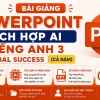 Bài giảng PowerPoint tích hợp AI Tiếng Anh 3 Global Success cả năm
