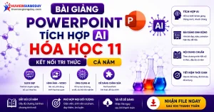 Bài giảng Powerpoint Hóa học 11 Kết nối tri thức tích hợp AI cả năm