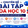 Chuyên đề bài tập Hóa học 10 Kết nối tri thức bản 2027 file Word có lời giải chi tiết