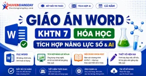 Giáo án KHTN 7 Hóa học tích hợp năng lực số và AI bộ Kết nối tri thức cả năm