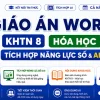Giáo án KHTN 8 Hóa học tích hợp năng lực số và AI bộ Kết nối tri thức cả năm