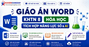 Giáo án KHTN 8 Hóa học tích hợp năng lực số và AI bộ Kết nối tri thức cả năm