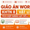 Giáo án KHTN 8 Vật lí tích hợp năng lực số và AI bộ Kết nối tri thức cả năm