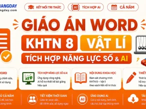Giáo án KHTN 8 Vật lí tích hợp năng lực số và AI bộ Kết nối tri thức cả năm