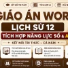 Giáo án Lịch sử 12 tích hợp năng lực số và AI bộ Kết nối tri thức cả năm