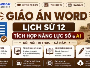 Giáo án Lịch sử 12 tích hợp năng lực số và AI bộ Kết nối tri thức cả năm