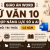 Giáo án Ngữ văn 10 tích hợp năng lực số và AI bộ Kết nối tri thức file Word