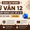 Giáo án Ngữ văn 12 tích hợp năng lực số và AI bộ Kết nối tri thức file Word
