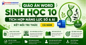Giáo án Sinh học 10 tích hợp năng lực số và AI bộ Kết nối tri thức file Word
