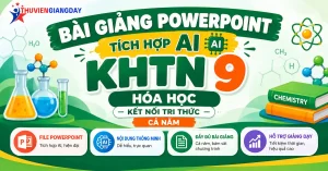 Bài giảng powerpoint KHTN 9 Hóa học Kết nối tri thức tích hợp AI