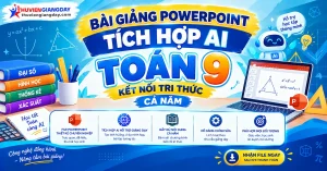 Bài giảng powerpoint Toán 9 Kết nối tri thức tích hợp AI
