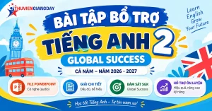 Bài tập bổ trợ Tiếng Anh 2 Global Success file Powerpoint